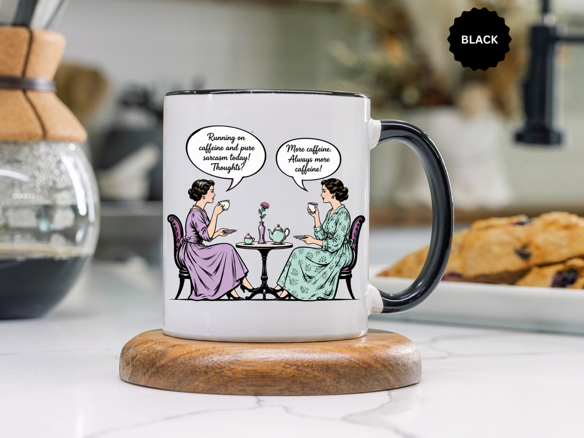 Funny Coffee Lovers Mug, Running on Caffeine and Pure Sarcasm Mug, Vintage Tea Party Coffee Cup, Best Friend Coffee Gift