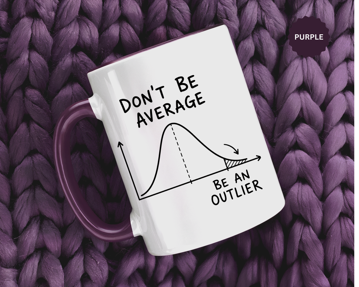 Be an Outlier Coffee Mug, Motivational Math Mug, Statistics Lover Gift, Data Analyst Mug, Inspirational Success Coffee Cup