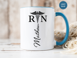 Personalized RN Coffee Mug, Registered Nurse Gift, Custom Nurse Name Mug, Nursing School Graduation Gift, RN Appreciation Cup