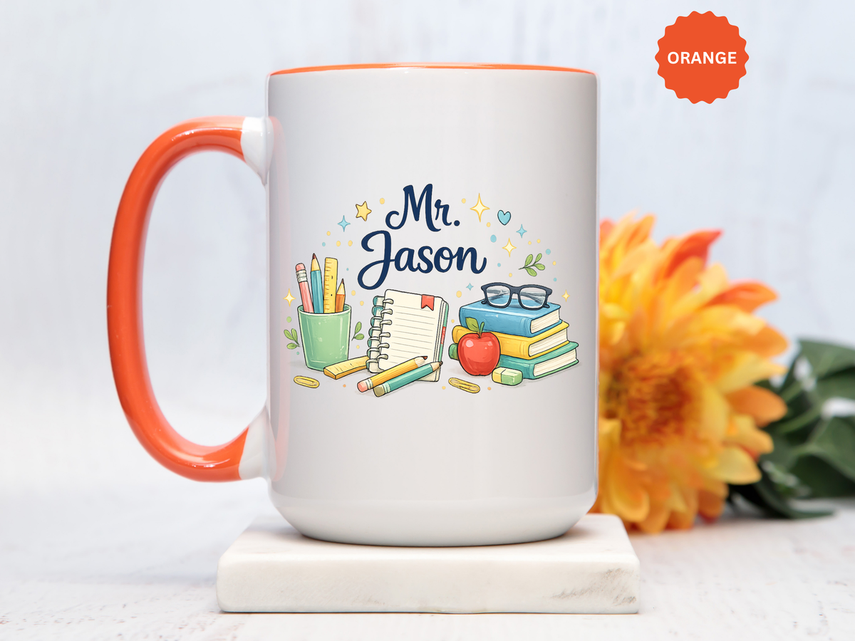 Personalized Teacher Mug, Custom Teacher Name Coffee Mug, Teacher Appreciation Gift, Classroom Teacher Gift, End of Year Present