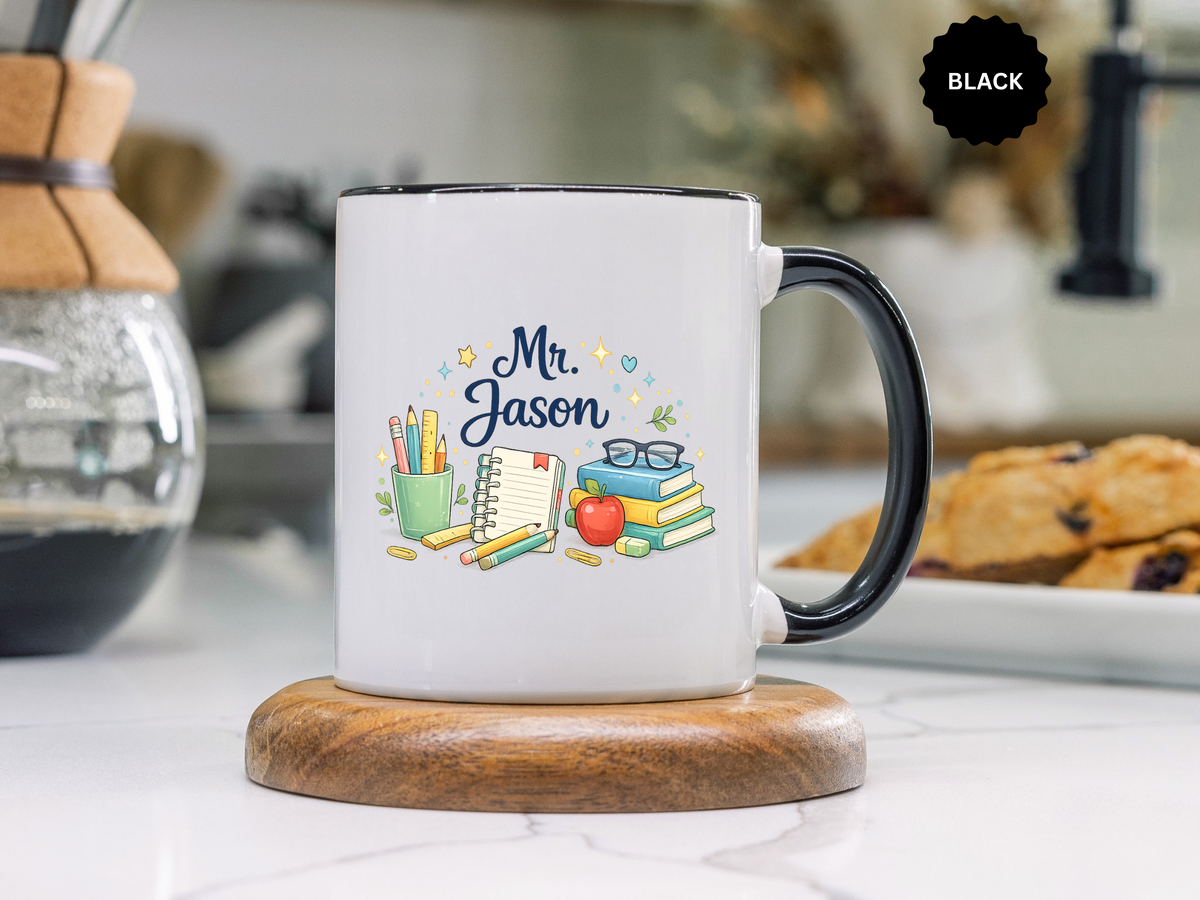 Personalized Teacher Mug, Custom Teacher Name Coffee Mug, Teacher Appreciation Gift, Classroom Teacher Gift, End of Year Present