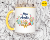 Personalized Teacher Coffee Mug, Custom Teacher Name Gift, Floral Teacher Mug, Teacher Appreciation Present, Classroom Gift