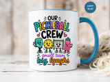 Funny Pickleball Team Mug, Our Pickleball Crew Coffee Mug, Pickleball Player Gift, Cute Sports Mug for Teammates and Friends