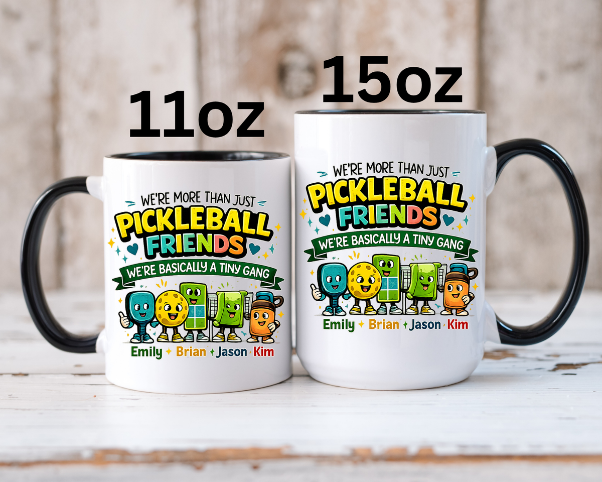 Personalized Pickleball Friends Mug, Custom Pickleball Team Coffee Mug with Names, Funny Pickleball Gift for Teammates and Best Friends