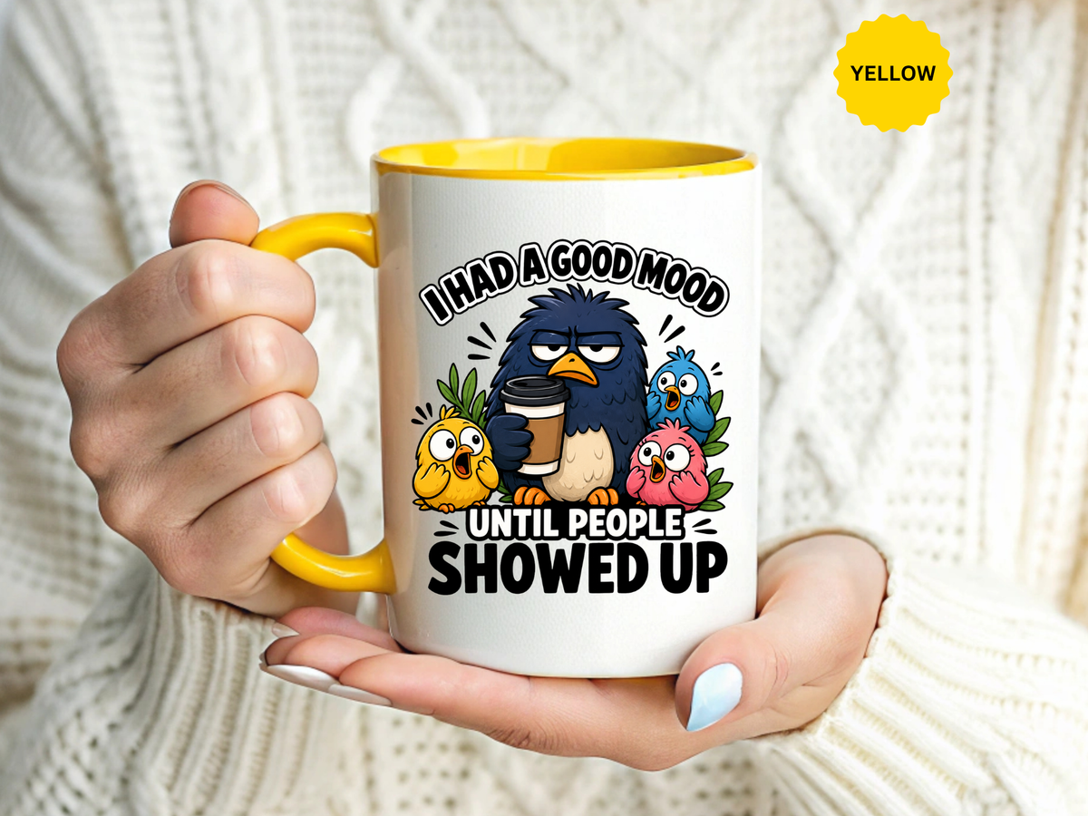 Funny Introvert Bird Coffee Mug, Grumpy Bird Coffee Mug, I Had a Good Mood Until People Showed Up Mug, Coworker Gift, Office Humor Mug