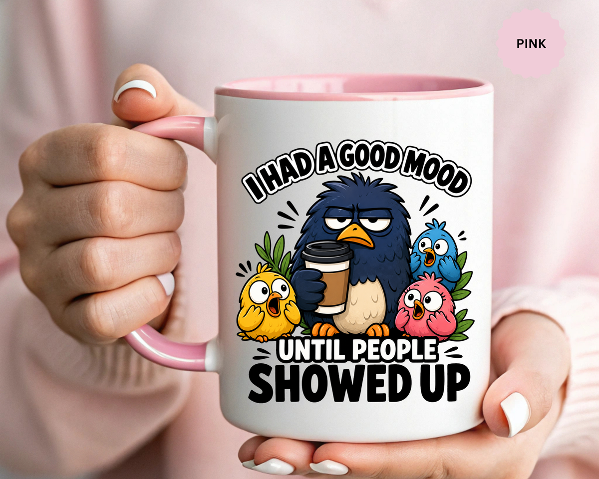 Funny Introvert Bird Coffee Mug, Grumpy Bird Coffee Mug, I Had a Good Mood Until People Showed Up Mug, Coworker Gift, Office Humor Mug