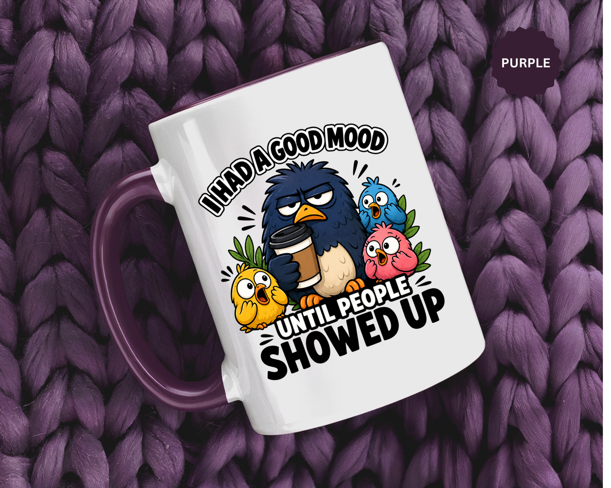 Funny Introvert Bird Coffee Mug, Grumpy Bird Coffee Mug, I Had a Good Mood Until People Showed Up Mug, Coworker Gift, Office Humor Mug