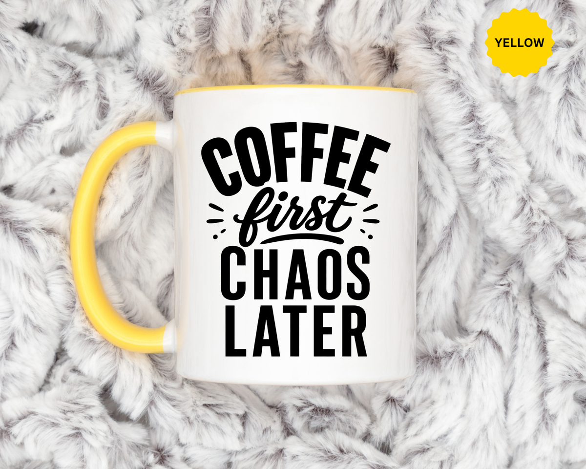 Funny Coffee Lover Mug, Coffee First Chaos Later Mug, Morning Coffee Quote Cup, Caffeine Lover Gift, Office Coffee Mug for Coworkers