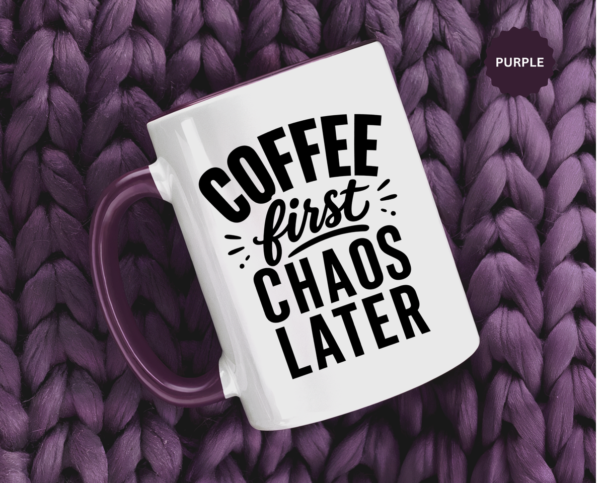 Funny Coffee Lover Mug, Coffee First Chaos Later Mug, Morning Coffee Quote Cup, Caffeine Lover Gift, Office Coffee Mug for Coworkers