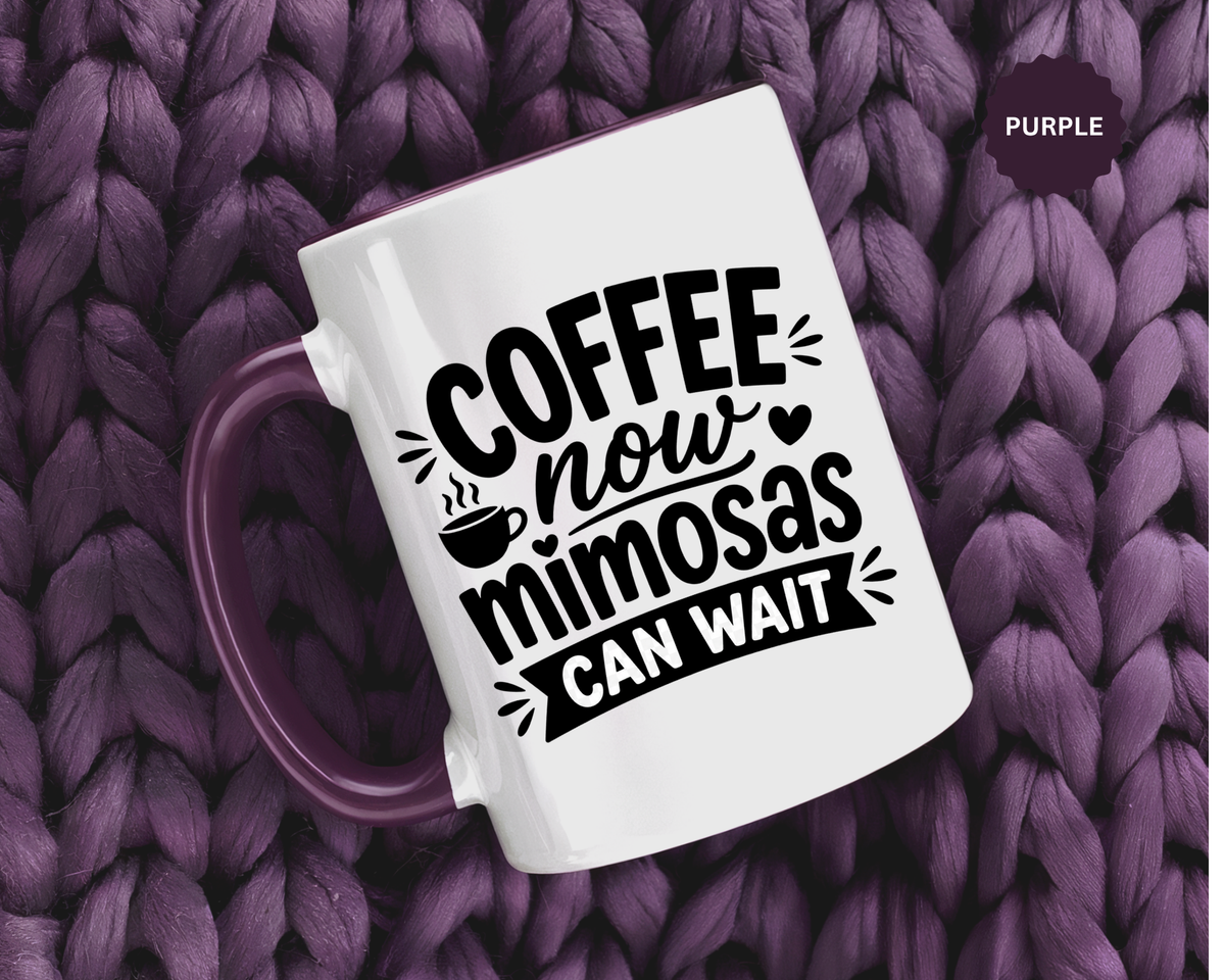 Funny Coffee Lover Mug, Coffee Now Mimosas Can Wait Mug, Brunch Coffee Cup, Caffeine Lover Gift, Morning Coffee Mug for Friends
