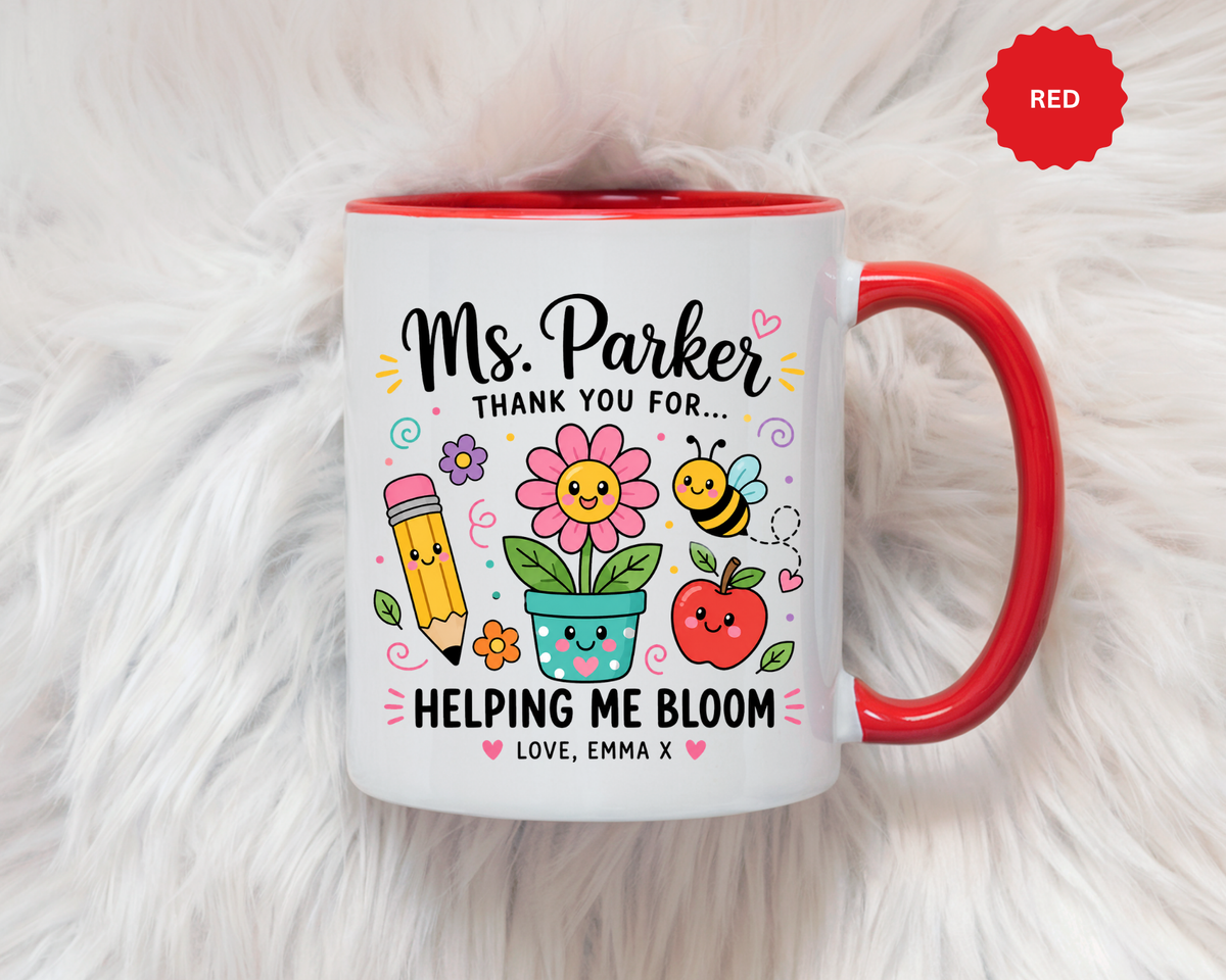 Personalized Teacher Appreciation Mug, Custom Teacher Thank You Coffee Mug, Helping Me Bloom Gift, End of School Year Teacher Gift