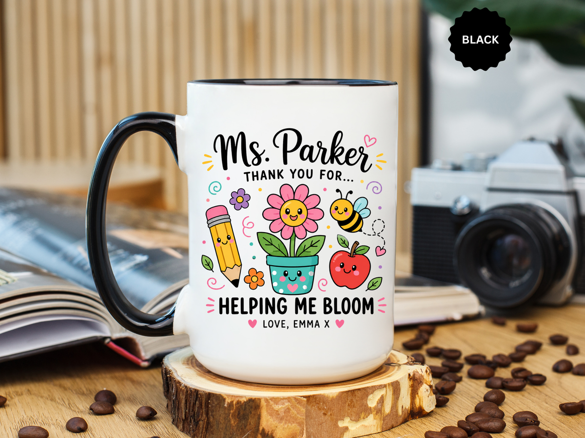 Personalized Teacher Appreciation Mug, Custom Teacher Thank You Coffee Mug, Helping Me Bloom Gift, End of School Year Teacher Gift