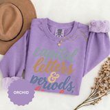 Capital Letters and Periods Bruh Sweatshirt, Funny Grammar Teacher Crewneck, English ELA Educator Gift, Back to School Pullover for Women