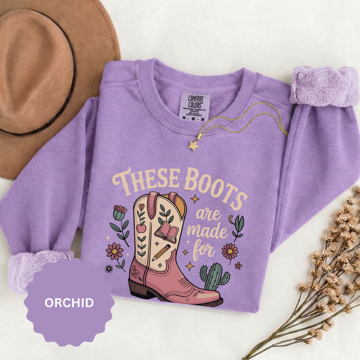 These Boots Are Made for Teaching Sweatshirt, Western Teacher Crewneck, Cowgirl Educator Gift, Cozy Back to School Pullover for Women