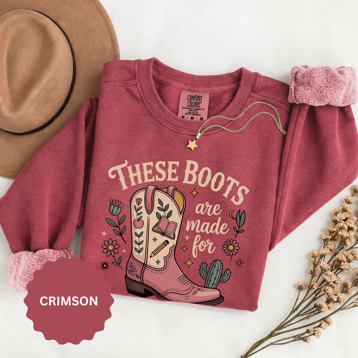 These Boots Are Made for Teaching Sweatshirt, Western Teacher Crewneck, Cowgirl Educator Gift, Cozy Back to School Pullover for Women