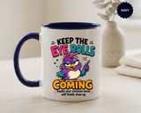 Funny Eye Roll Mug, Sarcastic Bird Coffee Cup, Keep the Eye Rolls Coming Quote Gift for Coworker, Best Friend Birthday, Office Humor