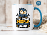 Not Today People Mug, Funny Owl Coffee Cup, Introvert Humor Gift for Coworker, Funny Snack Lover Present, Sarcastic Office Drinkware