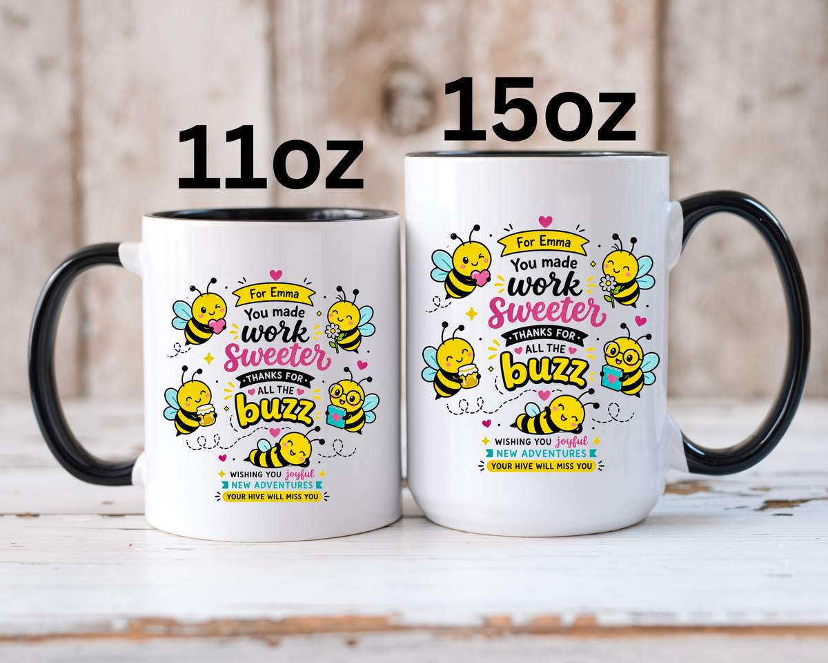 Personalized Coworker Farewell Mug with Name, You Made Work Sweeter Coffee Cup, Leaving Gift from Team, New Job Bee Office Keepsake