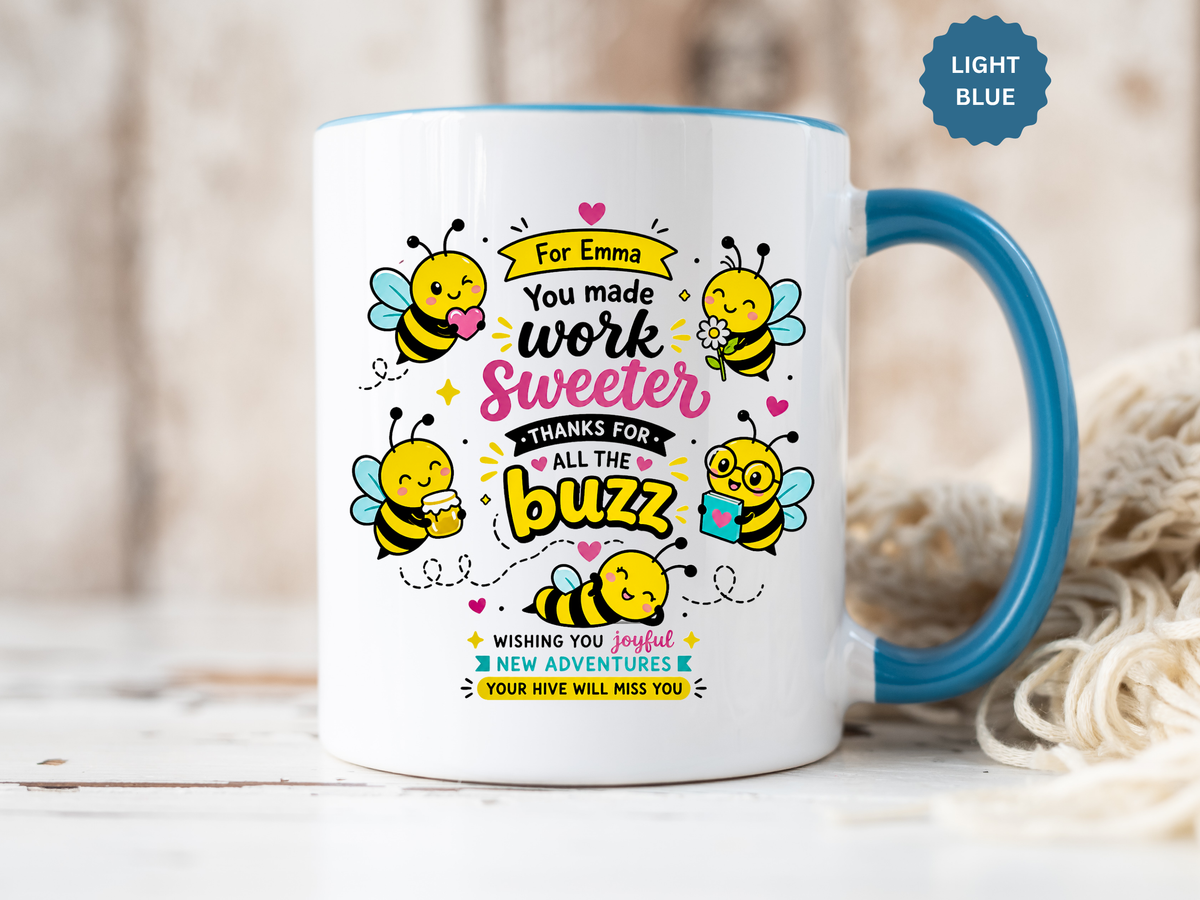 Personalized Coworker Farewell Mug with Name, You Made Work Sweeter Coffee Cup, Leaving Gift from Team, New Job Bee Office Keepsake