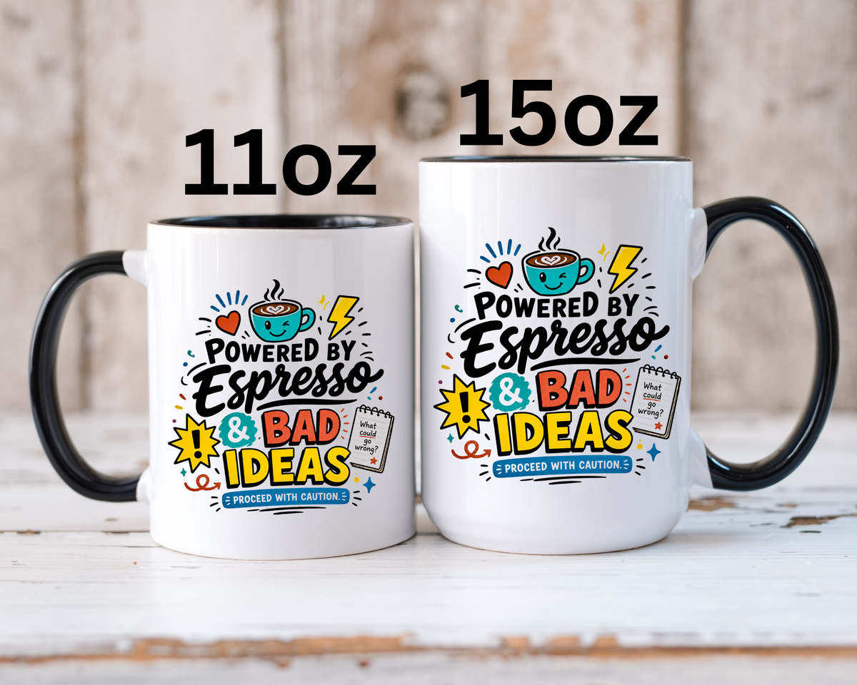 Powered by Espresso Mug, Funny Coffee Lover Cup, Bad Ideas Quote Gift for Coworker, Caffeine Addict Present, Office Humor Drinkware