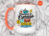 Powered by Espresso Mug, Funny Coffee Lover Cup, Bad Ideas Quote Gift for Coworker, Caffeine Addict Present, Office Humor Drinkware