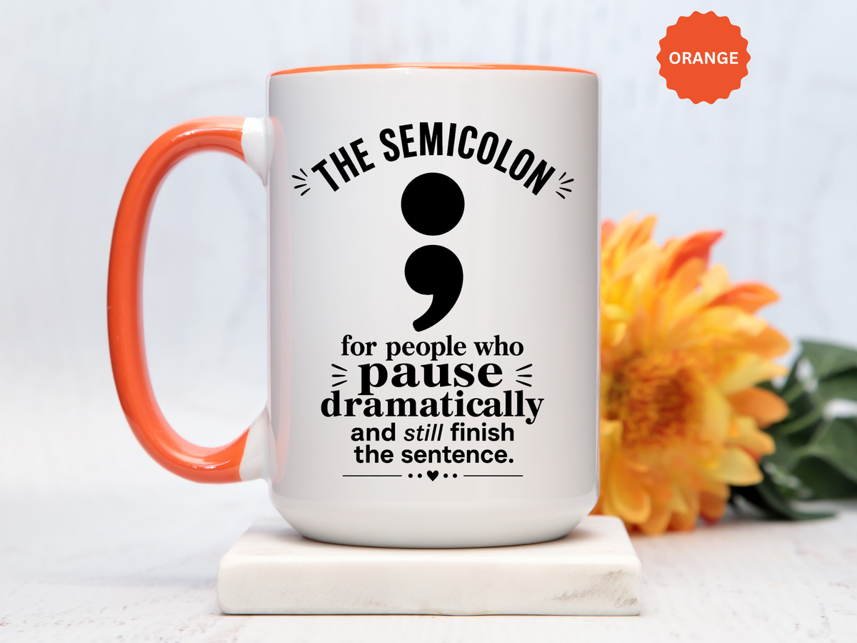 Funny Semicolon Mug, Grammar Teacher Coffee Cup, Punctuation Joke Gift for Writer, English Teacher Birthday Present, Book Lover Humor