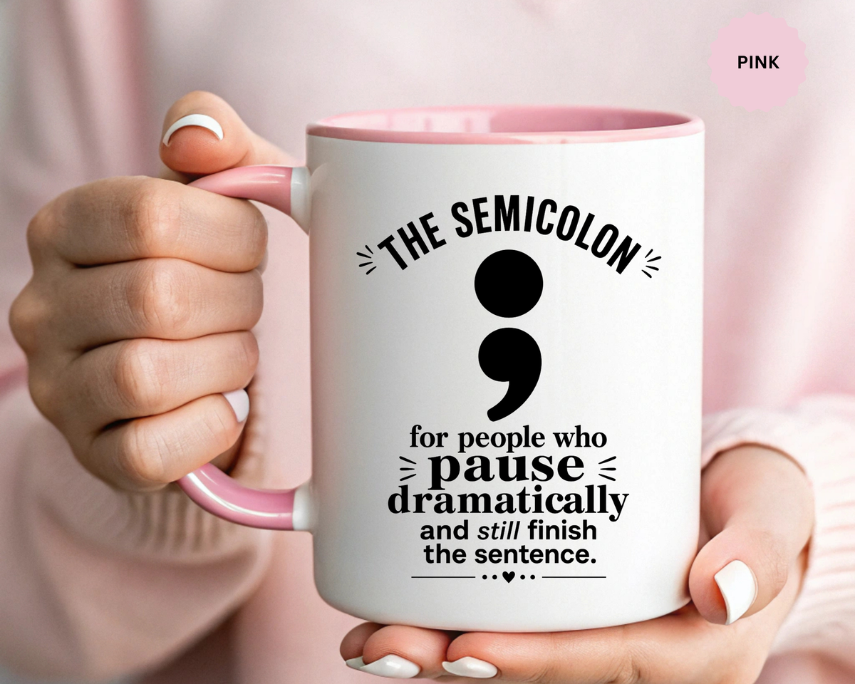 Funny Semicolon Mug, Grammar Teacher Coffee Cup, Punctuation Joke Gift for Writer, English Teacher Birthday Present, Book Lover Humor