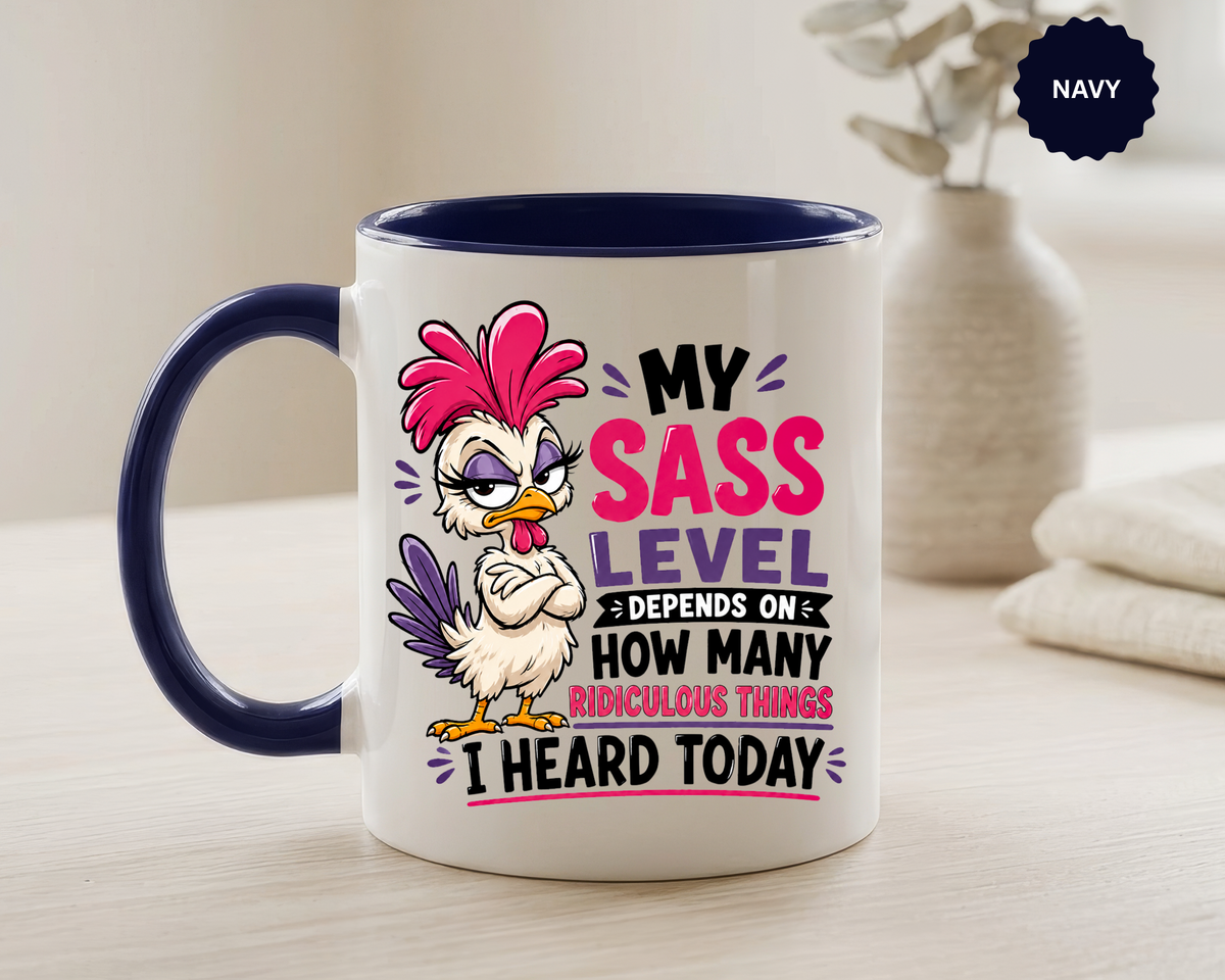 Funny Sass Mug, Sarcastic Chicken Coffee Cup, Ridiculous Things Quote Gift for Coworker, Best Friend Birthday Gift, Sassy Office Humor