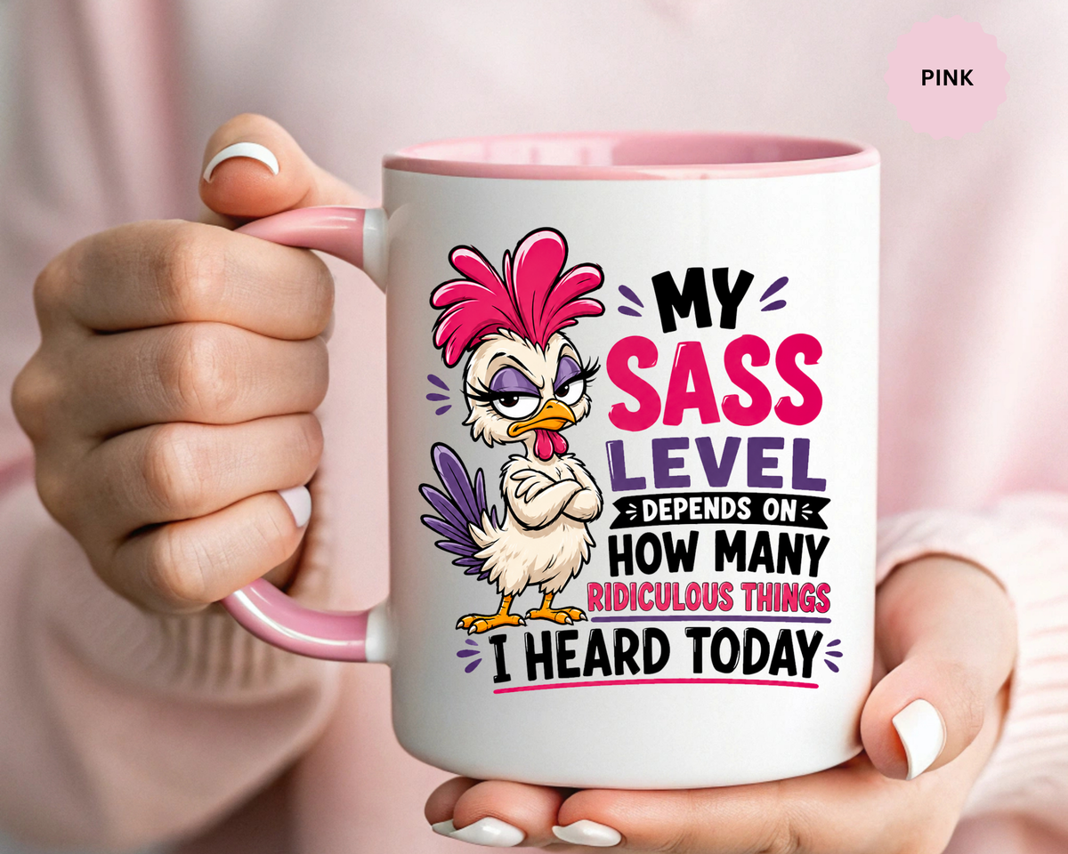Funny Sass Mug, Sarcastic Chicken Coffee Cup, Ridiculous Things Quote Gift for Coworker, Best Friend Birthday Gift, Sassy Office Humor