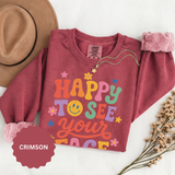 Happy to See Your Face Sweatshirt, Colorful Teacher Crewneck, Retro Classroom Shirt, Back to School Outfit, Educator Appreciation Gift