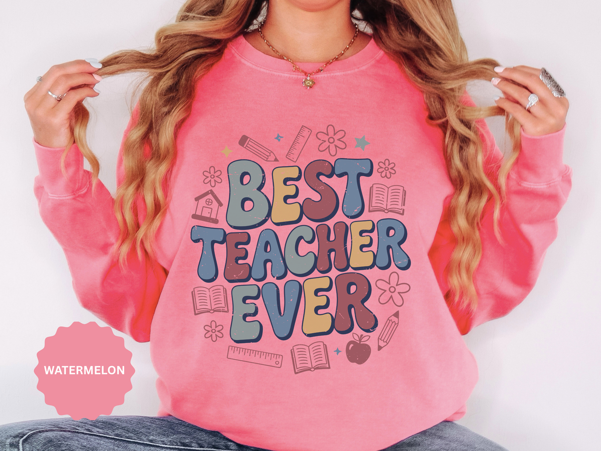 Best Teacher Ever Sweatshirt, Retro Educator Crewneck, Teacher Appreciation Gift, Back to School Outfit, Colorful School Staff Shirt