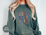 Best Teacher Ever Sweatshirt, Retro Educator Crewneck, Teacher Appreciation Gift, Back to School Outfit, Colorful School Staff Shirt