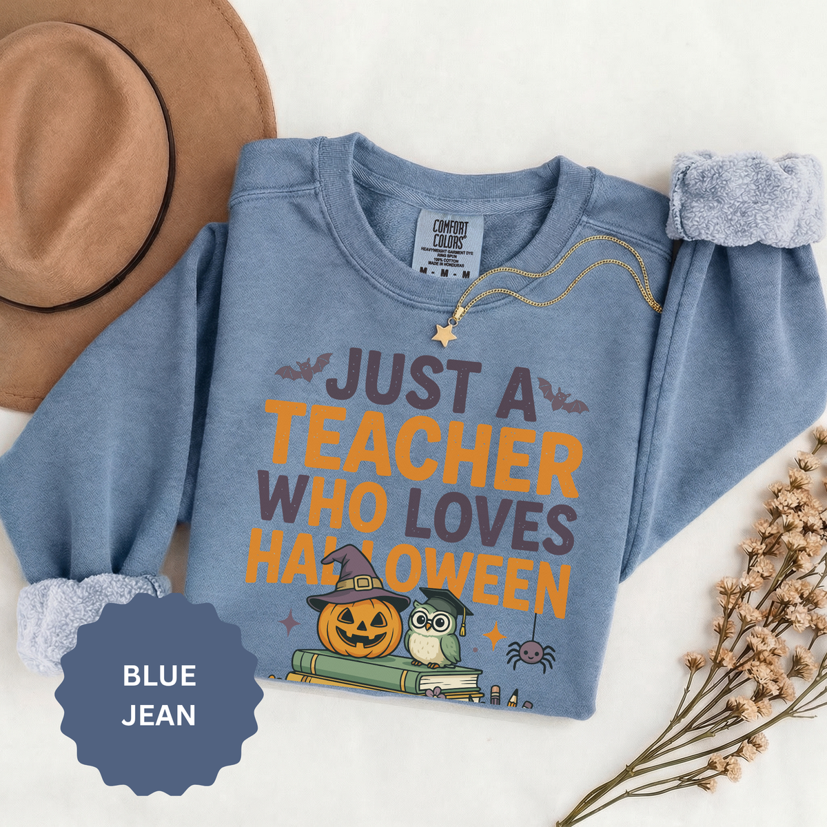 Teacher Halloween Sweatshirt, Just a Teacher Who Loves Halloween Crewneck, Spooky Classroom Shirt, Educator Gift, Cute Fall School Outfit