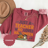 Teacher Halloween Sweatshirt, Just a Teacher Who Loves Halloween Crewneck, Spooky Classroom Shirt, Educator Gift, Cute Fall School Outfit