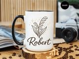 Personalized Name Mug, Lily of the Valley Black Accent Coffee Cup, Unique Custom Name Gift for Him, Dad, Grandpa, Birthday or Memorial