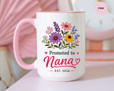 Promoted to Nana Mug, New Grandma Pregnancy Announcement Gift, Floral First Time Grandmother Coffee Cup, Baby Reveal Keepsake 2026