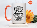 Proud to Stand With a Veteran Mug, Military Family Support Coffee Cup, Patriotic Gift for Veteran Spouse, Strength Honor Courage