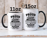 Proud to Stand With a Veteran Mug, Military Family Support Coffee Cup, Patriotic Gift for Veteran Spouse, Strength Honor Courage