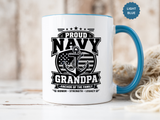 Proud Navy Grandpa Mug, US Navy Veteran Coffee Cup, Patriotic Military Grandfather Gift, Anchor of the Family Birthday Present