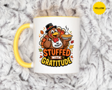 Stuffed With Gratitude Mug, Funny Thanksgiving Turkey Coffee Cup, Friendsgiving Hostess Gift, Cute Fall Drinkware for Food Lovers