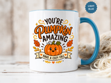 Youre Pumpkin Amazing Mug, Cute Fall Appreciation Coffee Cup, Cozy Autumn Gift for Friend, Teacher, Coworker or Pumpkin Lover