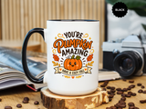 Youre Pumpkin Amazing Mug, Cute Fall Appreciation Coffee Cup, Cozy Autumn Gift for Friend, Teacher, Coworker or Pumpkin Lover