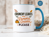 Cozy Air and Crunchy Leaves Mug, Pumpkin Dreams Fall Coffee Cup, Autumn Lover Gift for Her, Cute Seasonal Drinkware and Decor