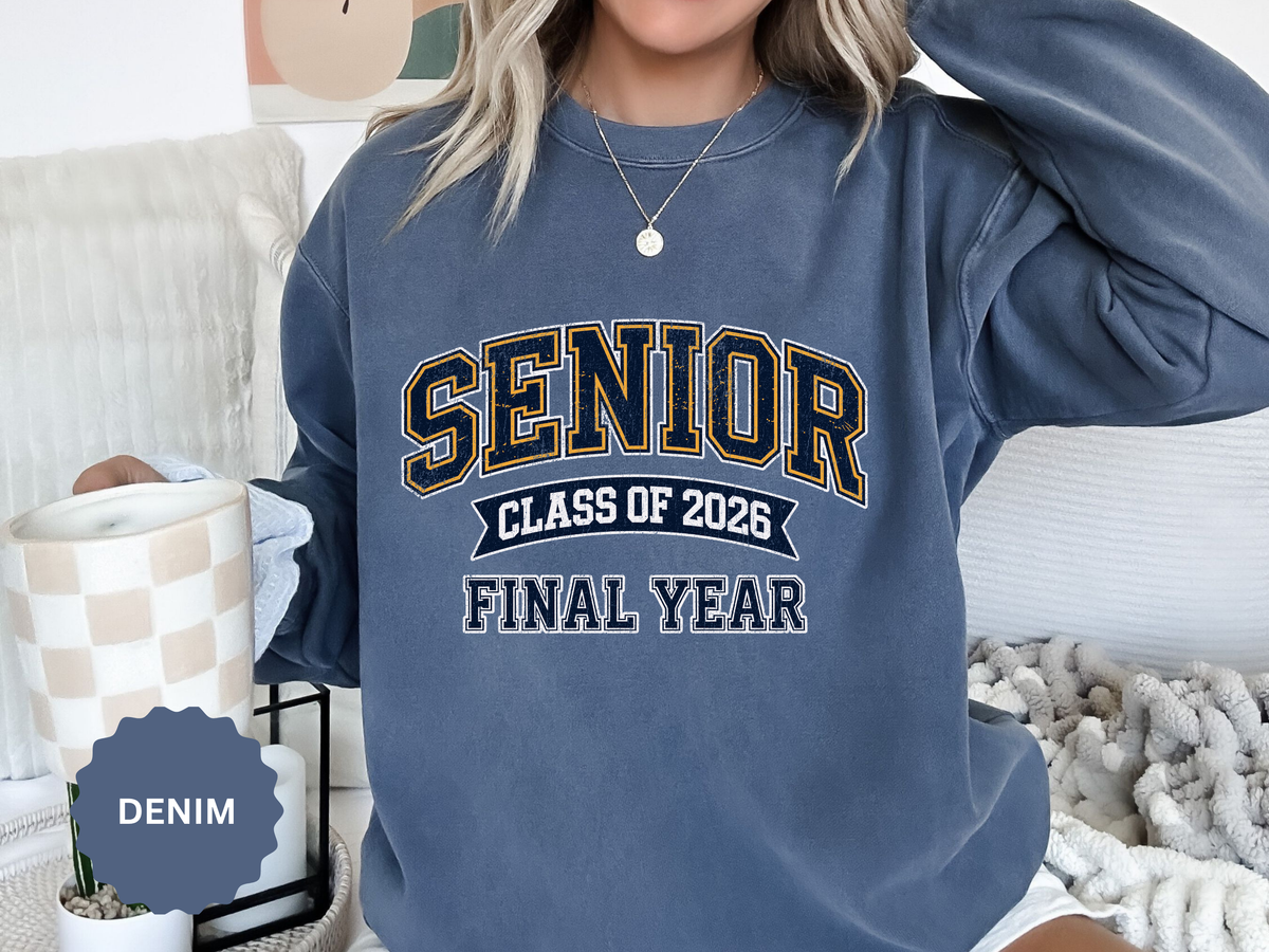 Senior Class of 2026 Sweatshirt, Final Year Graduation Crewneck, High School Senior Gift, College Student Grad Pullover, Class Outfit