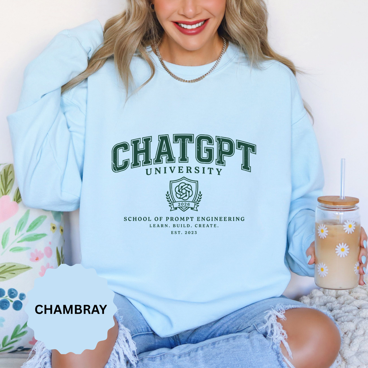 ChatGPT University Sweatshirt, Prompt Engineering Crewneck, AI Student Gift, Funny Tech Pullover, Coder Graduation Campus Outfit 2026