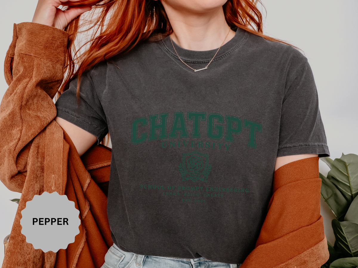 ChatGPT University T-Shirt, Prompt Engineering Graphic Tee, AI Student Gift, Funny Tech Shirt, Coder Graduation Campus Outfit 2026