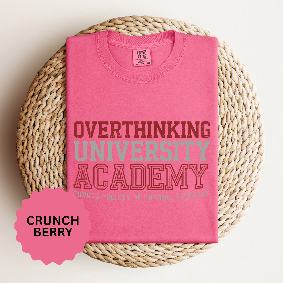 Overthinking University T-Shirt, Funny Anxiety Graphic Tee, Chronic Thinker Gift, College Student Shirt, Sarcastic College Campus Outfit