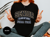Senior Class of 2026 T-Shirt, Final Year Graduation Graphic Tee, High School Senior Gift, College Student Shirt, Class Outfit, Grad Gift