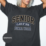 Senior Class of 2026 T-Shirt, Final Year Graduation Graphic Tee, High School Senior Gift, College Student Shirt, Class Outfit, Grad Gift