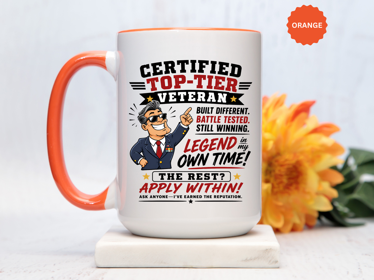 Funny Veteran Coffee Mug, Certified Top Tier Veteran Cup, Military Retirement Gift for Him, Veterans Day Birthday Present, Veteran Humor